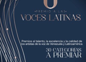 Voces Que Brillan: Premio a las Voces Latinas reconocerá el Talento Vocal en Venezuela y América Latina