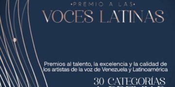 Voces Que Brillan: Premio a las Voces Latinas reconocerá el Talento Vocal en Venezuela y América Latina