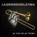 La Dimensión Latina presenta su nueva producción musical «El Eco de un Tambo»