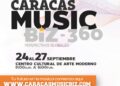 Caracas Music Biz-360 unirá a la industria del entretenimiento en Venezuela