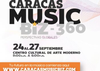 Caracas Music Biz-360 unirá a la industria del entretenimiento en Venezuela