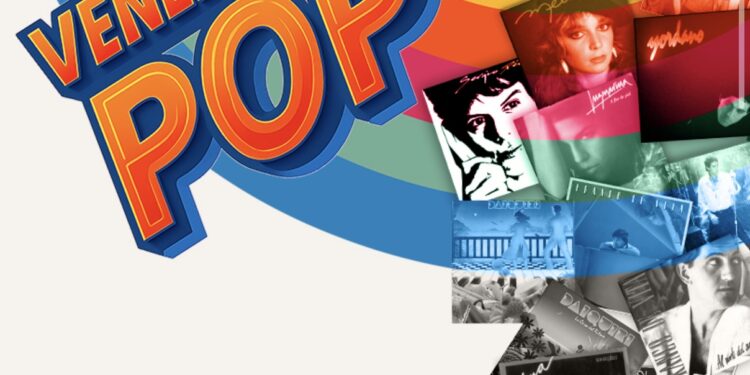 La banda sonora de una época resonará en Venezuela Pop