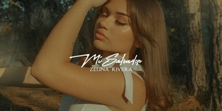 Zelina Rivera incursiona en la música con “Mi Salvador”