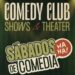 Epicentro Show Group lanza «COMEDY CLUB: SHOWS & THEATER» y apuesta por la reactivación cultural en Venezuela
