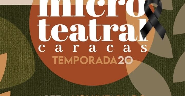 Microteatral Caracas inicia su temporada 20 con el deseo de brindar esperanza a los venezolanos
