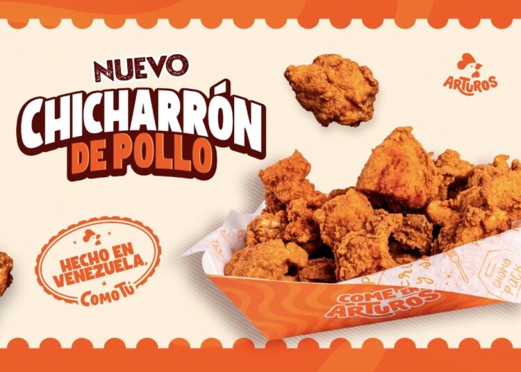 Arturos rinde homenaje al sabor guaro y lanza en Barquisimeto sus nuevos Chicharrones de Pollo